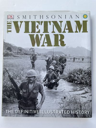 The Vietnam War: The Definitive Illustrated History by Project