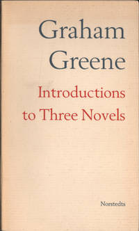 INTRODUCTIONS TO THREE NOVELS.
