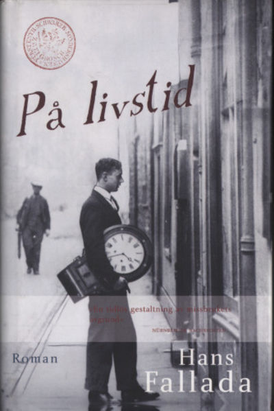 PÅ LIVSTID. (Roman).