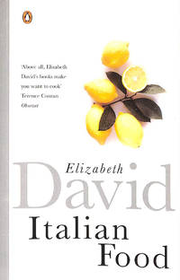 Italian Food: Elizabeth David