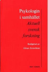 Psykologin i samhället. Aktuell svensk forskning.