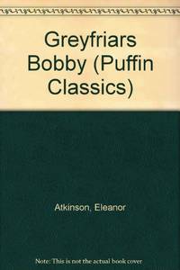 Greyfriars Bobby (Puffin Classics)