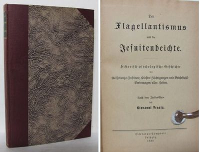 Der Flagellantismus und die Jesuitenbeichte.…