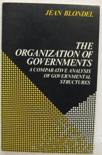 The Organization of Governments. A Comparative…
