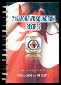 image of 715 MOHAWK SQUADRON RECIPES - Royal Canadian Air Cadets