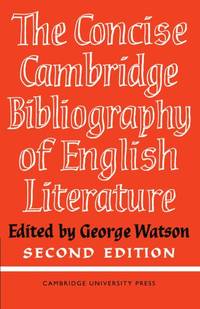 The Concise Cambridge Bibliography of English Literature, 1600-1950