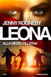 Leona. Alla medel tillåtna.