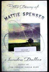 The Diary of Mattie Spenser [Advanced Uncorrected Proof]