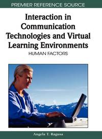Interaction in Communication Technologies and Virtual Learning Environments: Human Factors