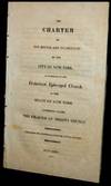 [AMERICANA] The charter of the rector and inhabitants of the city of New-York in communion of the Protestant Episcopal Church in the CITY of New-York commonly called the charter of Trinity Church : with notes by an Episcopalian of the city of New-York