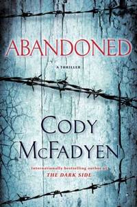cover of Abandoned : A Thriller