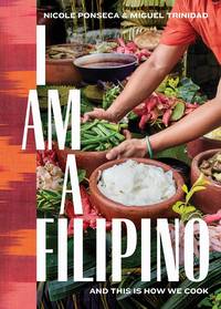 SIGNED BY AUTHORS, 1ST EDITION I Am a Filipino: by Miguel Trinidad, Nicole Ponseca - November 13, 2018