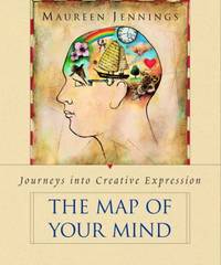 The Map of Your Mind: Journeys Into Creative Expression