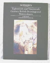 Sotheby's : Eighteenth and Nineteenth Century British Drawings and Watercolours : London : November 16, 1989 : Sale No. 'DART'