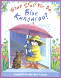 What Shall We Do, Blue Kangaroo?
