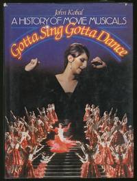 image of A History of Movie Musicals: Gotta Sing Gotta Dance