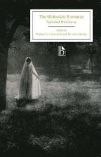 The Blithedale Romance (Broadview Editions) by Nathaniel Hawthorne - 2015-09-08