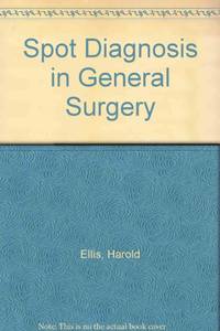 Spot Diagnosis in General Surgery