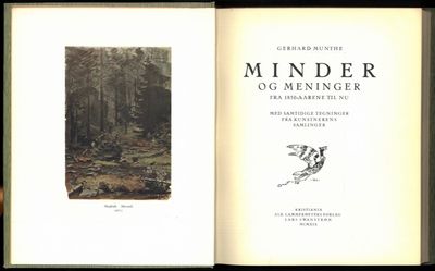 Minder og meninger. Fra 1850-aarene til nu. Med samtidige tegninger fra kunstnerens samlinger. (photo 2)