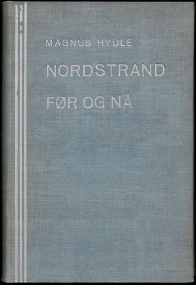Nordstrand før og nå. Utgitt ved Nordstrand Vel i…