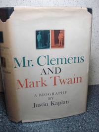 image of Mr. Clemens and Mark Twain A Biography