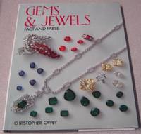 Gems and Jewels - Fact and Fable