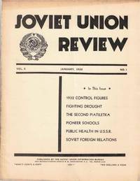 Soviet Union Review, Vol. X No. 1, January 1932