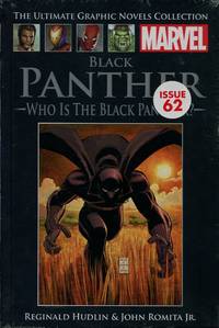 Black Panther : Who is the Black Panther?  (Marvel Ultimate Graphic Novels Collection) by Reginald Hudlin & John Romita Jr - 2019