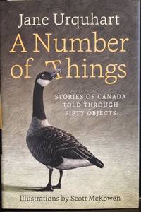 image of A Number of Things: Stories of Canada Told Through Fifty Objects