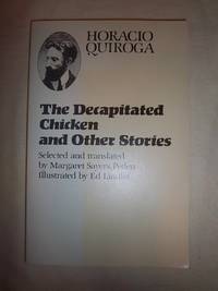 The Decapitated Chicken and Other Stories