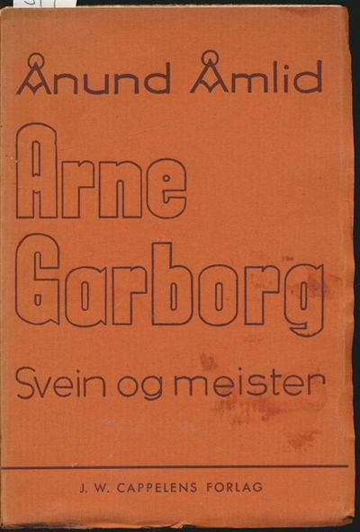 Arne Garborg. Svein og mester