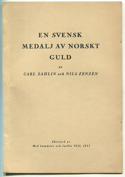 En svensk medalj av norskt guld. Särtryck ur Med…