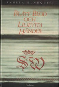 BLÅTT BLOD OCH LILJEVITA HÄNDER. En etnografisk studie av aristokratiska kvinnor 1850-1900.