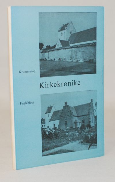 Krummerup - Fuglebjerg kirkekrønike.