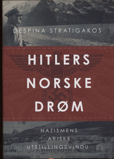 Hitlers norske drøm