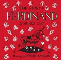 The Story Of Ferdinand (Turtleback School &amp; Library Binding Edition) (Reading Railroad Books) by Munro Leaf - 2011-03-01