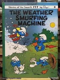 image of The Weather Smurfing Machine