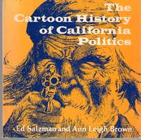 cover of The Cartoon History of California Politics