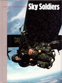 Sky Soldiers by [Editors of Time-Life Books] - 1991