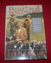 Eminent Dogs Dangerous Men