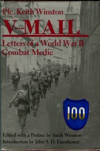 V-Mail: Letters Of A World War II Combat Medic