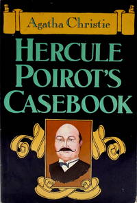 Hercule Poirot&#039;s Casebook by Christie, Agatha - 1984