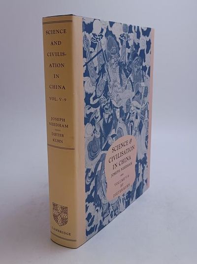 Science and Civilisation in China. Volume 5:…