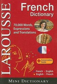 Larousse Mini Dictionary: French-English / English-French