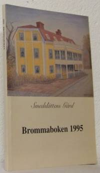 Brommaboken 1995. Bromma Hembygdsförenings…