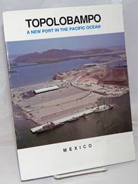 image of Topolobampo: a new port in the Pacific Ocean