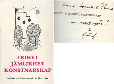 Frihet, jämlikhet, konstnärsskap. Utblickar och…