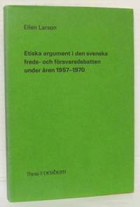 Etiska argument i den svenska freds- och…