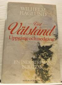 Vårt välstånd.  Uppgång och nedgång. En…