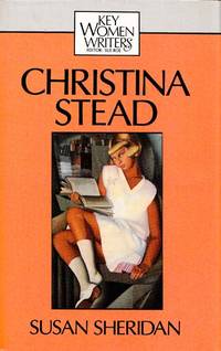 Christina Stead by Susan Sheridan - Hardcover - 1988 - from Adelaide Booksellers (SKU: BIB195747)
